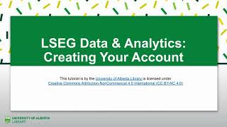 LSEG Data amp Analytics Creating Your Account [upl. by Eaver]