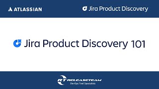 Atlassian Jira Product Discovery 101 [upl. by Gosselin]