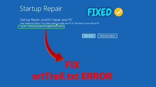 How To Fix C windowssystem32logfilesrtsrtTrailtxt srtTeailtxt ERROR  FIXED [upl. by Alimaj]