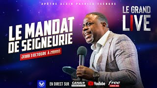 Le Mandat de Seigneurie  Grand Live Apôtre Alain Patrick TSENGUE [upl. by Bixby]