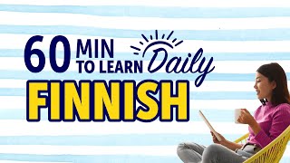 Learn Finnish in 30 Minutes  ALL the Basics You Need [upl. by Edgell]