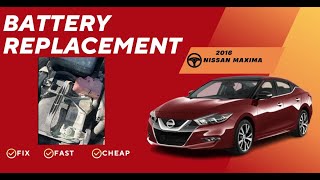 Quick and Easy 2016 Nissan Maxima battery replacement in under 30 minutes diy tutorial [upl. by Bixler]