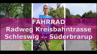 Radweg Alte Kreisbahntrasse 24 km 🚲 Schleswig ↔ Süderbrarup [upl. by Enyluqcaj]