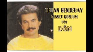 ORHAN GENCEBAY  DÖN [upl. by Reina]