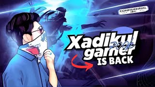 Impossible Xadikul GamerI s Back 😮 Xadikul Gamer কি সত্যি BACK করবে xadikulgamer savagerx [upl. by Mikkanen651]