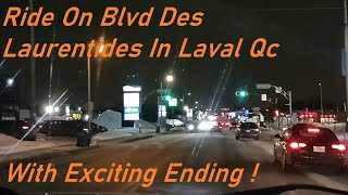 1 15 24 EVENING RIDE ON BLVD DES LAURENTIDES IN LAVAL QC WITH EXCITING END [upl. by Yornoc]