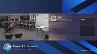 Selectboard Meeting 12102024 Brentwood NH [upl. by Tletski140]