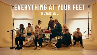 Everything At Your Feet  Mosaic MSC  Acoustic Performance [upl. by Thurnau795]