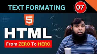 Master HTML Text Formatting Bold Italic Superscript amp More by Shahid Naeem  Class 07 [upl. by Yoc]