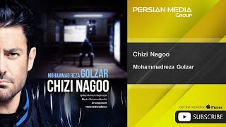 Mohammadreza Golzar  Chizi Nagoo  محمد رضا گلزار  چیزی نگو [upl. by Anelahs]