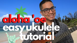 Aloha Oe Ukulele Tutorial FAST and EASY [upl. by Annek]