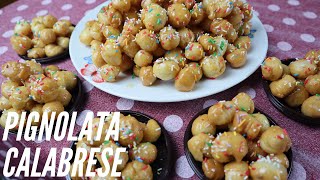 PIGNOLATA calabrese STRUFFOLI  RICETTA TRADIZIONALE [upl. by Amir]