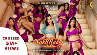 Nakhreelo Full Video Chitranshi Ft Lil Golu  Kumaar  Tushar Kalia  Manpreet Kaur  Osm Records [upl. by Gladdie]