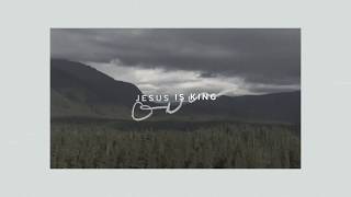 Jesus Is King Lyric Video  Selah Official Video [upl. by Ynaffets747]