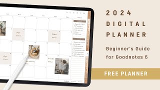 2024 Digital Planner setup guide for Goodnotes 6 on iPad  Beginner Tutorial [upl. by Alessandro661]