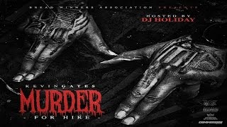 Kevin Gates  Intro Muder For Hire [upl. by Bourque]