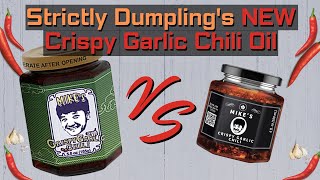 Dont buy the New Crispy Garlic Chili Oil by Strictly Dumpling Unless you like spicy [upl. by Yelhak541]