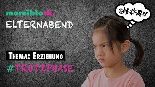 Erziehung in der Trotzphase 😇  Tipps ❗️ Elternabend  mamiblock [upl. by Dias]