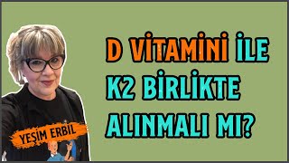 D Vitamini Kullananlar Dikkat  D Vitamini K2 Vitamini İle Birlikte Mi Alınmalı [upl. by Freeland19]