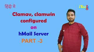 hMailServer installation Part 3  clamav and clamwin installation on hmail server itechkey [upl. by Enialb471]