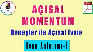 Açısal Momentum 3  Açısal İvme  PDF  AYT Fizik 2022 [upl. by Richart]