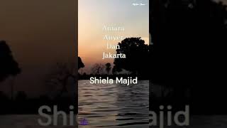 Sheila Majid  Antara Anyer dan Jakarta Lyrics [upl. by Patricio]