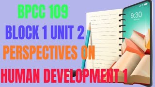 BAPCH 109 BLOCK1 UNIT2 Lifespan DevelopmentPsychology [upl. by Meean]