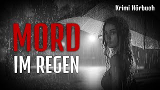 Mord im Regen  Krimi Hörbuch [upl. by Yrebmik]