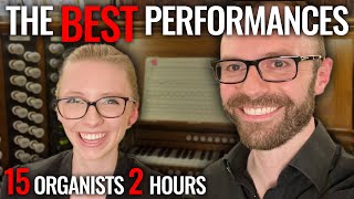 🎵 2 Hours Of AMAZING Performances  Best Organ Music [upl. by Temhem]