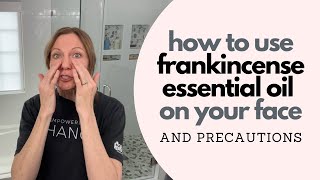 How to Use Frankincense Oil On Face Shocking MISTAKES [upl. by Rubin]