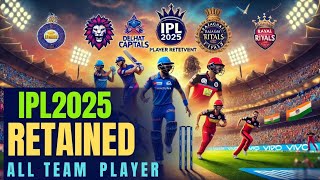 IPL RETAINED  MUMBAI INDIAN  CHENNAI SUPER KINGS  IPL PLAYER LIST [upl. by Yi]