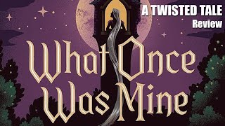 Disneys Twisted Tales  What Once Was Mine Review [upl. by Casanova]