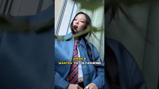 JENNIES MANTRA TIKTOK FASHIONS 💙🔥 jennie jenniekim mantra [upl. by Glenda]