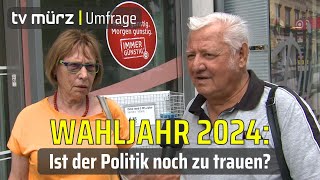 tv mürz  Umfrage Wahljahr 2024  ist der Politik noch zu trauen [upl. by Aicenek931]