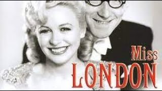 Miss London Ltd 1943  Full Movie Arthur Askey Evelyn Dall Anne Shelton Comedy Musical [upl. by Etteraj45]