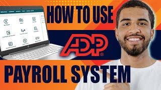 How to Use ADP Payroll System  ADP Run Payroll Software Tutorial Review 2024 [upl. by Reltuc]