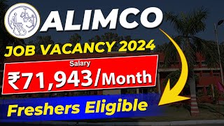 ALIMCO Recruitment 2024  Job Vacancy 2024  ₹71943Month  Freshers Eligible [upl. by Eurydice603]