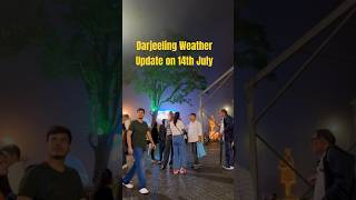 Darjeeling Weather Update Today  Darjeeling Weather on July  Monsoon Darjeeling SayelsStories [upl. by Anthiathia]