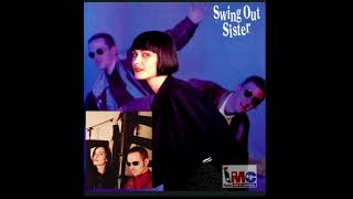 FOOLED BY A SMILE Swing Out Sister [upl. by Artied]