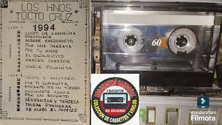 santo de carmelita los hnos tocto cruz año 94 éxitos del recuerdo recopilación de cassette [upl. by Nnairac]