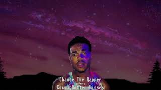 8Bit Chance the Rapper  Cocoa Butter Kisses [upl. by Maddocks693]