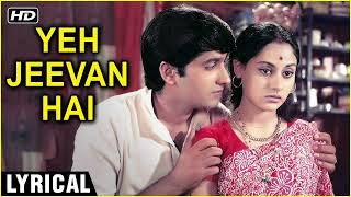 Yeh Jeevan Hai Song [upl. by Ihdin327]