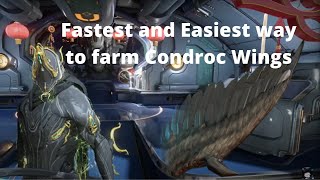 Fastest and Easiest Way To Farm Condroc Wings  Warframe Still works [upl. by Adriene69]