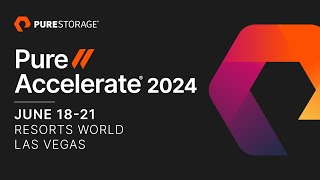 PureAccelerate 2024  Register Now [upl. by Jehu]