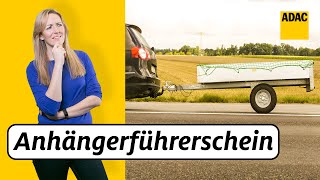 Anhängerführerschein Klasse B BE B 96  Wann brauche ich welche  ADAC  Recht Logisch [upl. by Sollars153]