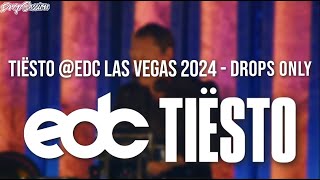 Tiësto EDC Las Vegas 2024  Drops Only PLAYED A LOT OF UNRELEASED TRACKS [upl. by Munmro777]