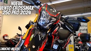 Nueva Vento Crossmax 250 Pro 2024😱  ¡La Mejor Doble Propósito🔥  ¡Nuevas Luces Exploradoras💯 [upl. by Zacarias468]