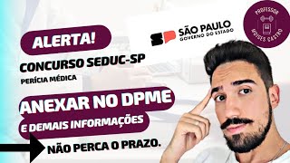 Concurso do Estado SP de Professores PEB 2 Anexar os exames da perícia e demais informações [upl. by Erdied]