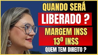 🔴 QUANDO SERÁ LIBERADO   QUEM TEM DIREITO   MARGEM e 13º SALÁRIO INSS  ANIELI EXPLICA [upl. by Darej780]