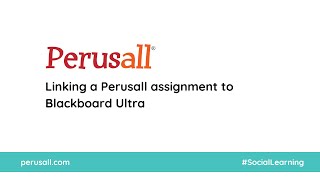 Linking a Perusall assignment to Blackboard Ultra [upl. by Philbert]